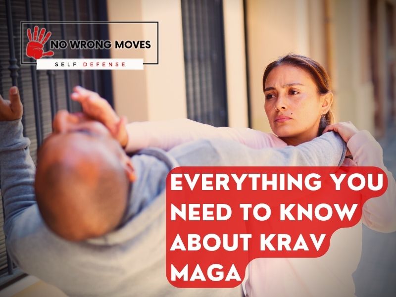 Everything You Need To Know About Krav Maga