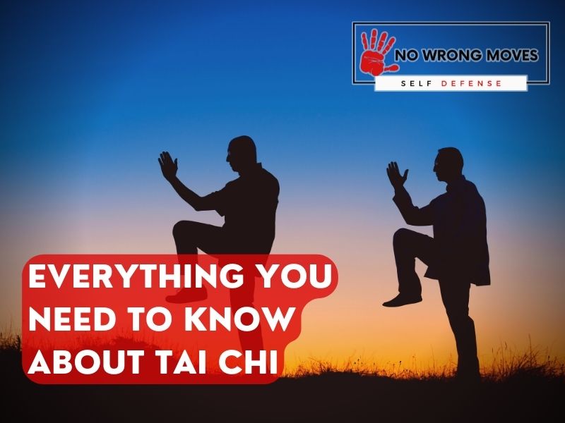 Everything You Need To Know About Tai Chi