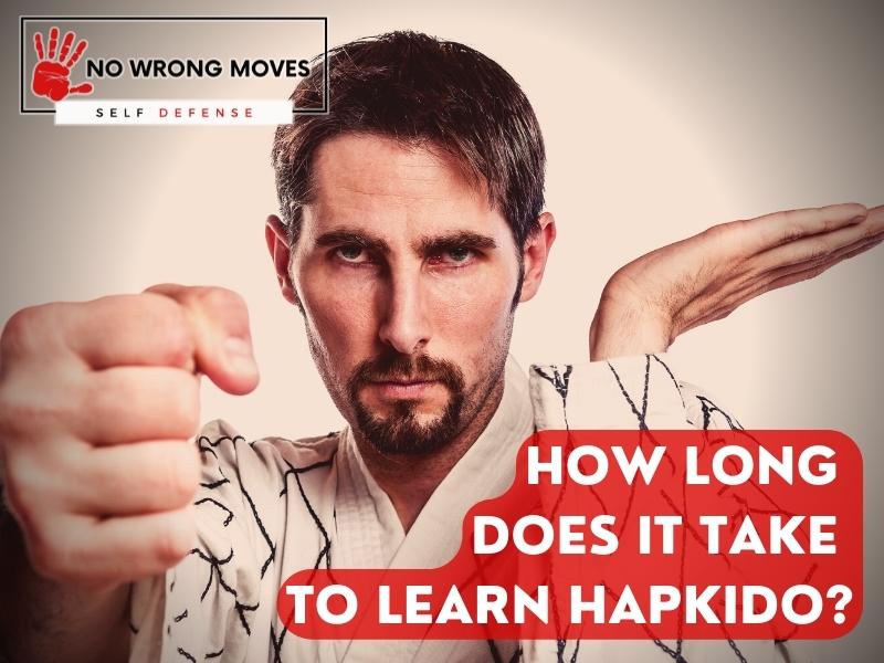 How Long Does It Take To Learn Hapkido