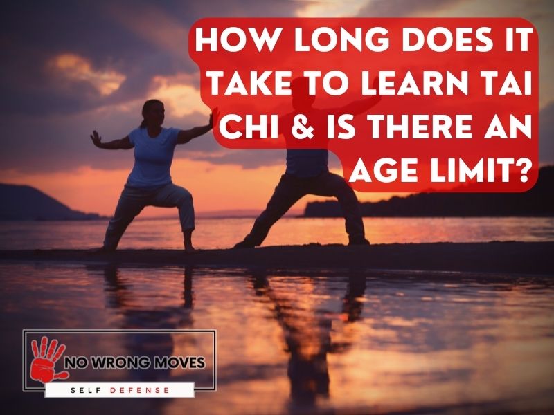 How Long Does It Take To Learn Tai Chi & Is There An Age Limit?