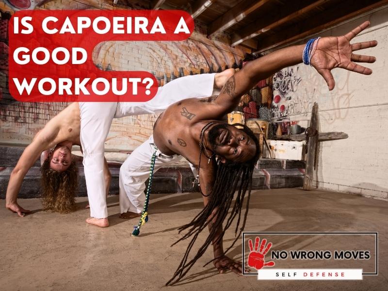 Is Capoeira a Good Workout?