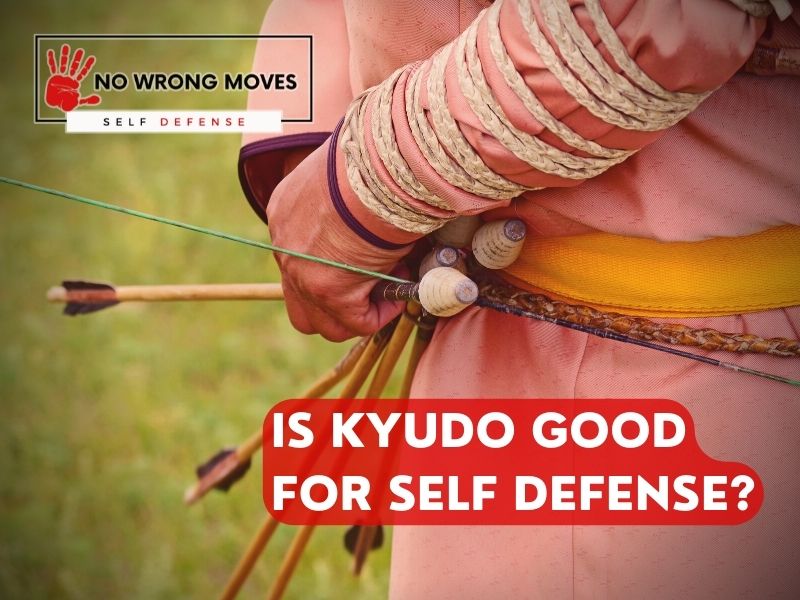 Is Kyudo Good For Self Defense? Key Facts & Information