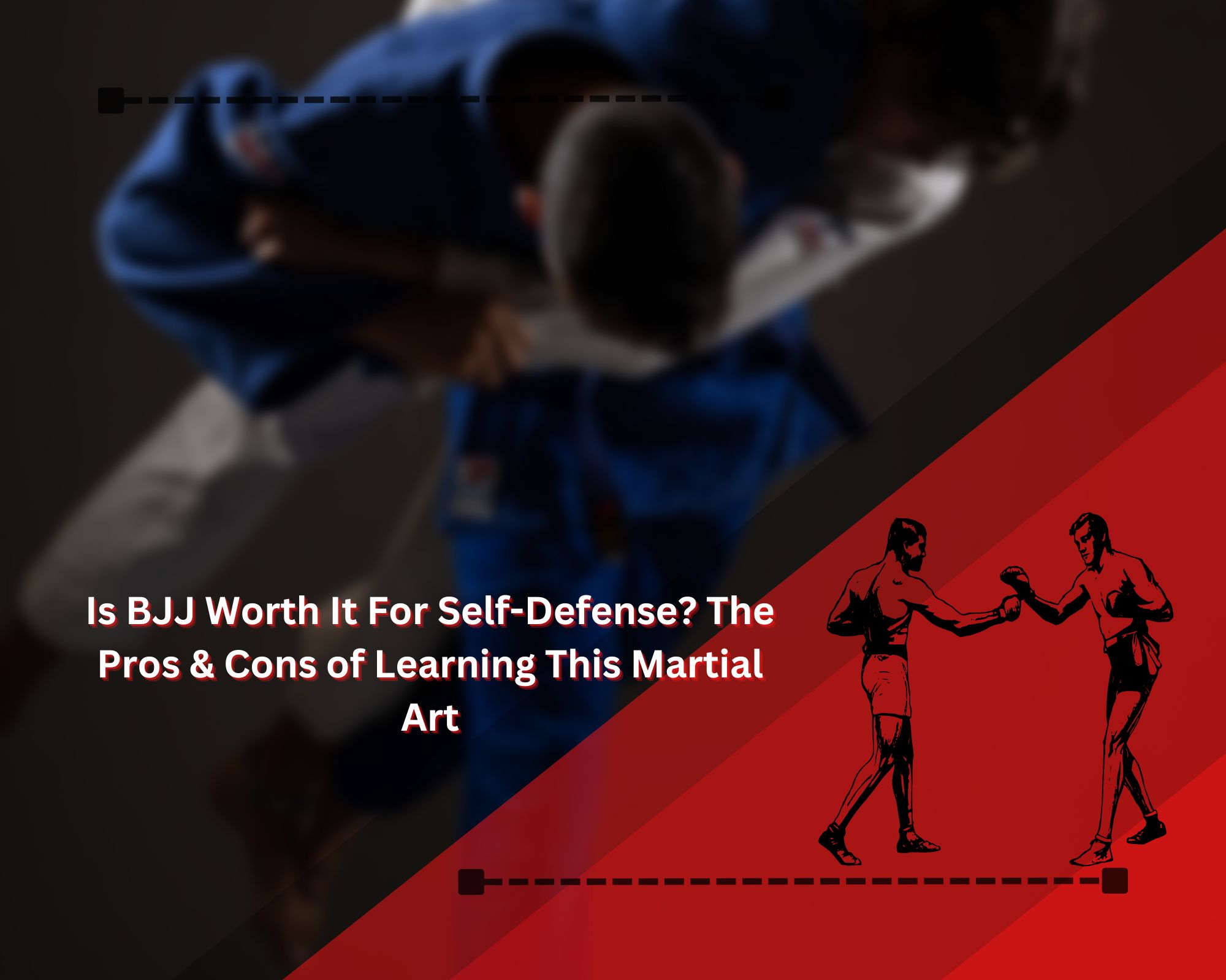 Is BJJ Worth it For Self Defense The Pros Cons of Learning This Martial Art 4