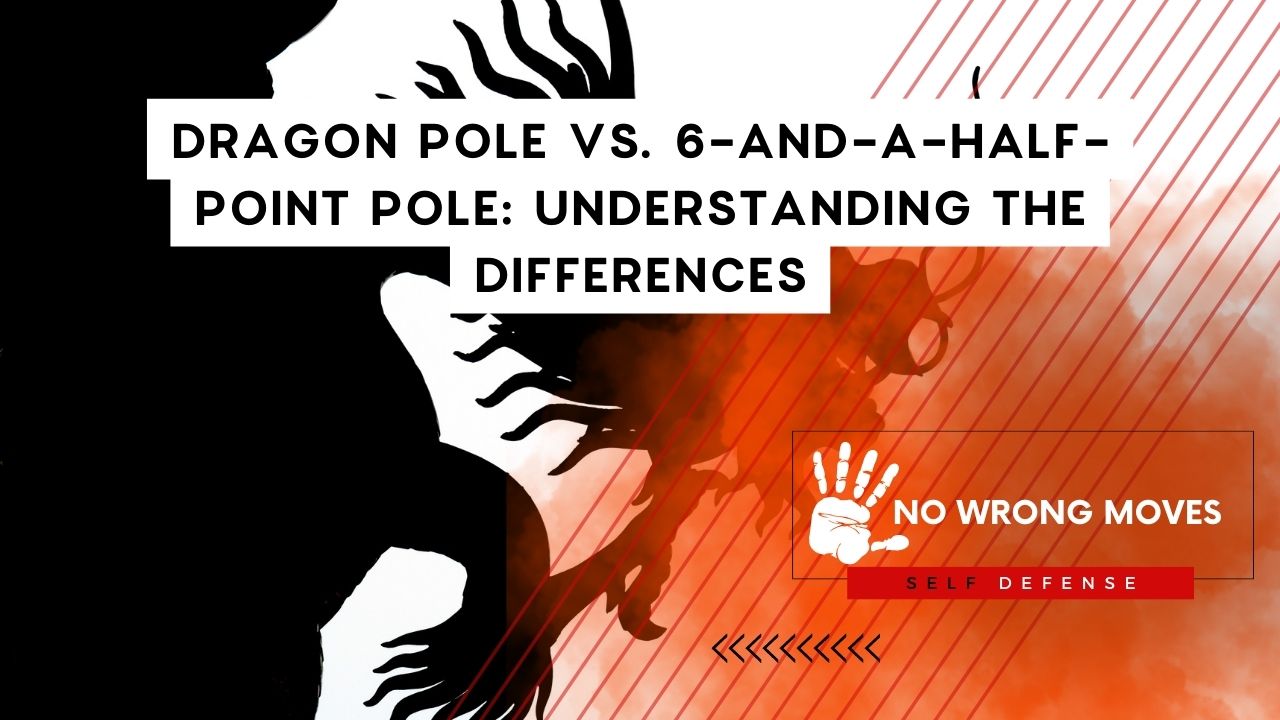 Dragon Pole vs. 6-and-a-Half-Point Pole Understanding the Differences