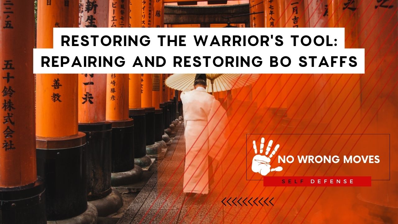 Restoring the Warrior's Tool Repairing and Restoring Bo Staffs