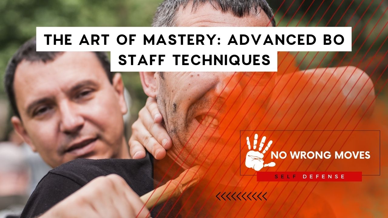 The Art of Mastery Advanced Bo Staff Techniques