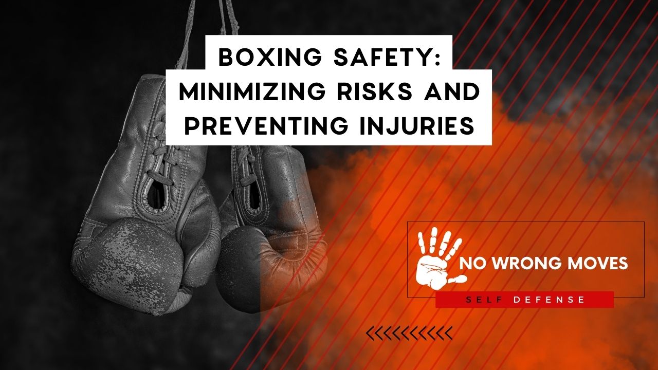 Boxing Safety Minimizing Risks and Preventing Injuries