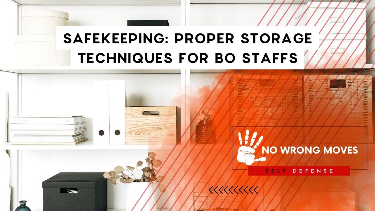 Safekeeping Proper Storage Techniques for Bo Staffs 2